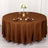 108" Cinnamon Brown Polyester Round Tablecloth