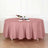 108inch Dusty Rose Polyester Round Tablecloth