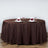 120 inch Chocolate Polyester Round Tablecloth |
