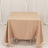 Nude Natural Premium Seamless Polyester Square Tablecloth 220GSM 70inch