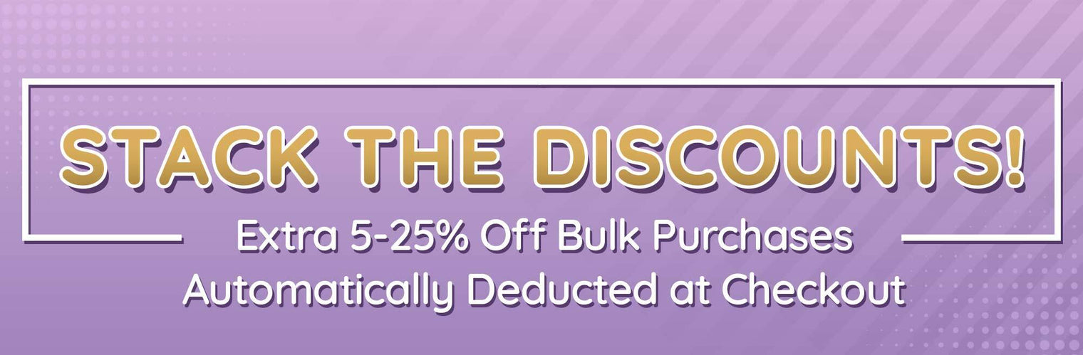 Buy In Bulk For Even More Savings!